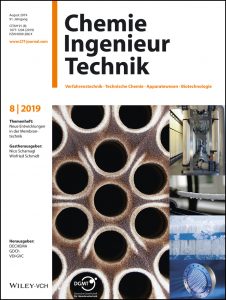 Chemie Ingenieur Technik – August 2019